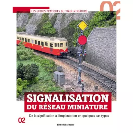 Miniature network signage - LR Presse GPSignal - 96 pages - Yann BAUDE