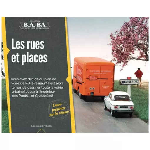 Livre Modélisme "Les rues et places" LR PRESSE - B.A.-BA 16