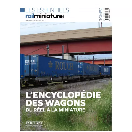 Encyclopédie des wagons - RMF TOME2 - 148 pages