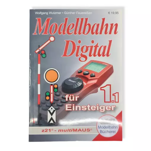 Handbuch "Einsteiger in die digitale Modelleisenbahn" Teil 1.1 ROCO 81385