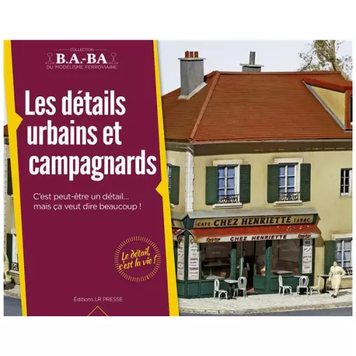 Livre - Les détails urbains et campagnards - LR PRESSE - B.A.-BA 23