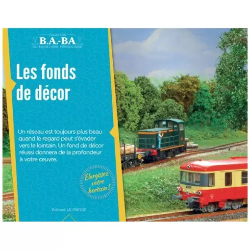 Revue Technique De Modélisme Ferroviaire - VOL.019 - LR PRESSE BABA19 - "LES FONDS DE DECOR"