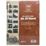 Libro "Les petits trains de Ch'Nord" LR PRESSE - Claude Wagner - 282 páginas