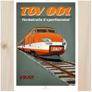 Poster TGV 001 turbotrain expérimental - 800tonnes 8TTGV001 - A2 42.0 x 59.4 cm - 1972