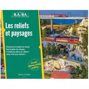 Les reliefs et paysages
