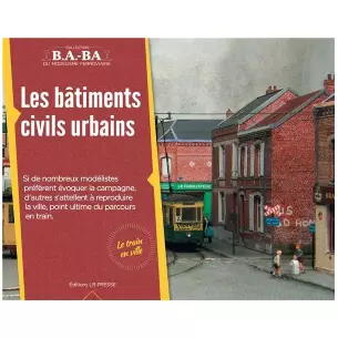 Les bâtiments civils urbains