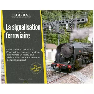 La signalisation ferroviaire