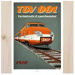 Poster TGV 001 turbotrain expérimental - 800tonnes 8TTGV001 - A2 42.0 x 59.4 cm - 1972