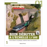 Livre modélisme "Bien débuter à l'échelle N 1/160" LR PRESSE - 120 pages