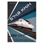 Poster TGV Record 2007 - A2 42.0 x 59.4 cm - Est - SNCF - 574.8 km/h