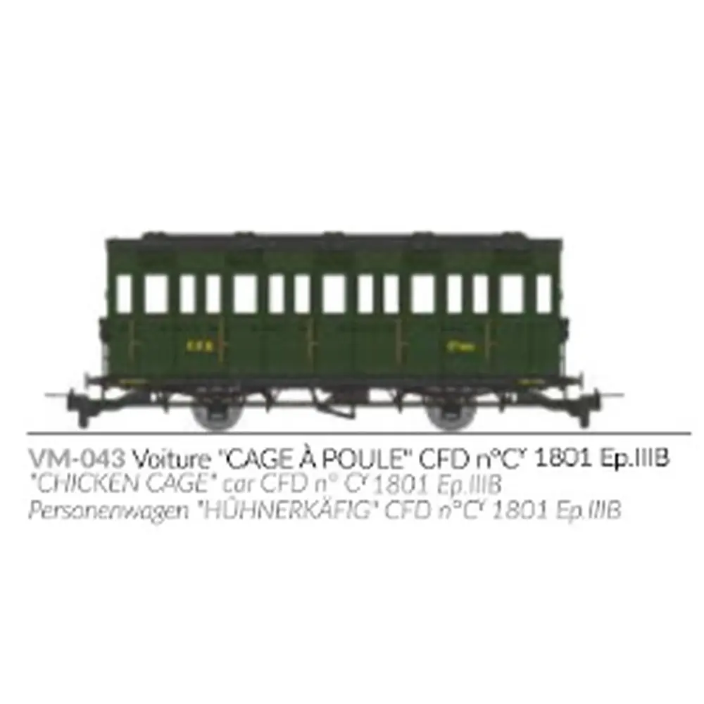 Voiture voyageurs « Cage à poule » N°CY 1801 - Ree Modèles VM043 - HOe/HOm 1/87 - CFD - Ep III - 2R - 2