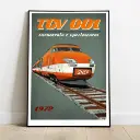 Poster TGV 001 turbotrain expérimental - 800tonnes 8TTGV001 - A2 42.0 x 59.4 cm - 1972 - 2