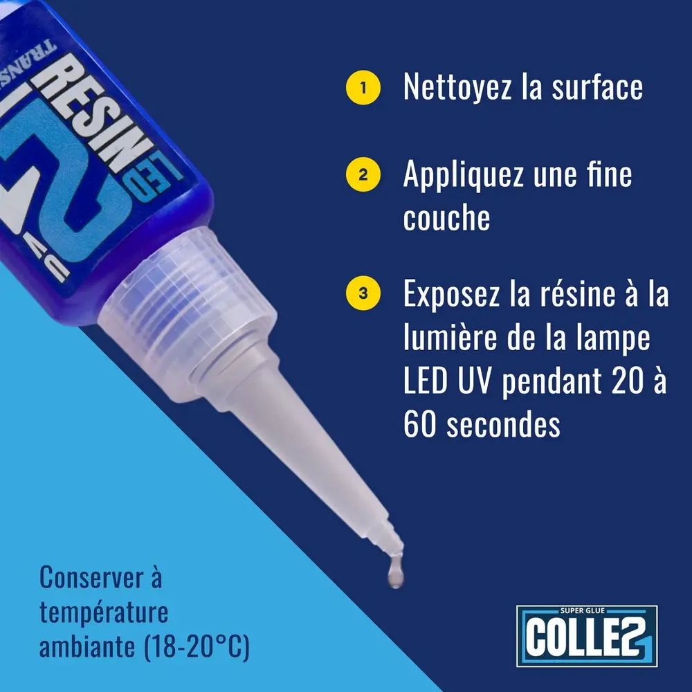 Résine transparente LED UV 25g - Colle21 243 - 7