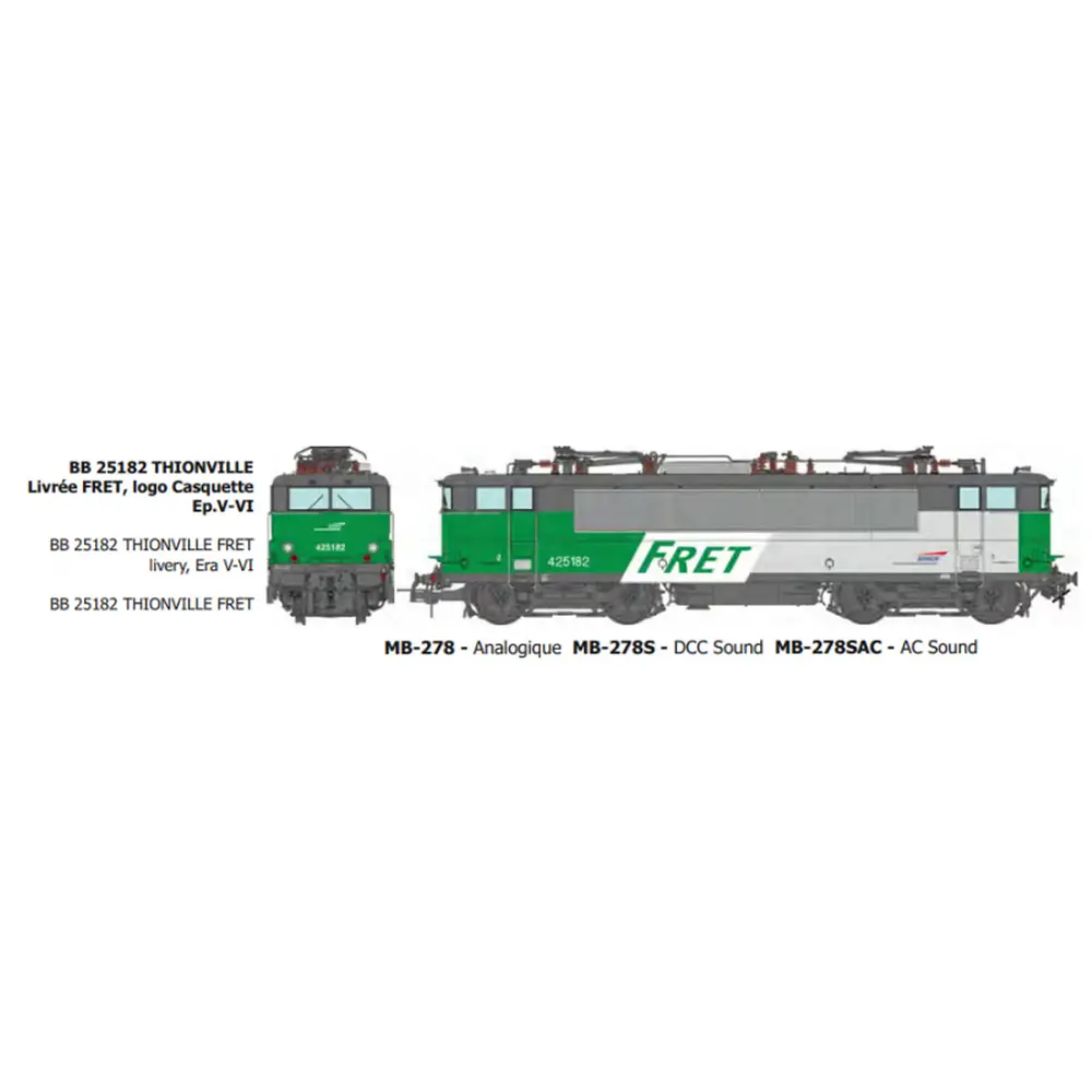 Locomotive électrique BB 25182 livrée FRET et logo casquette, dépôt de Thionville - Ree Modèles MB278S - HO 1/87 - SNCF - Ep V-VI - Digital sound - 2R