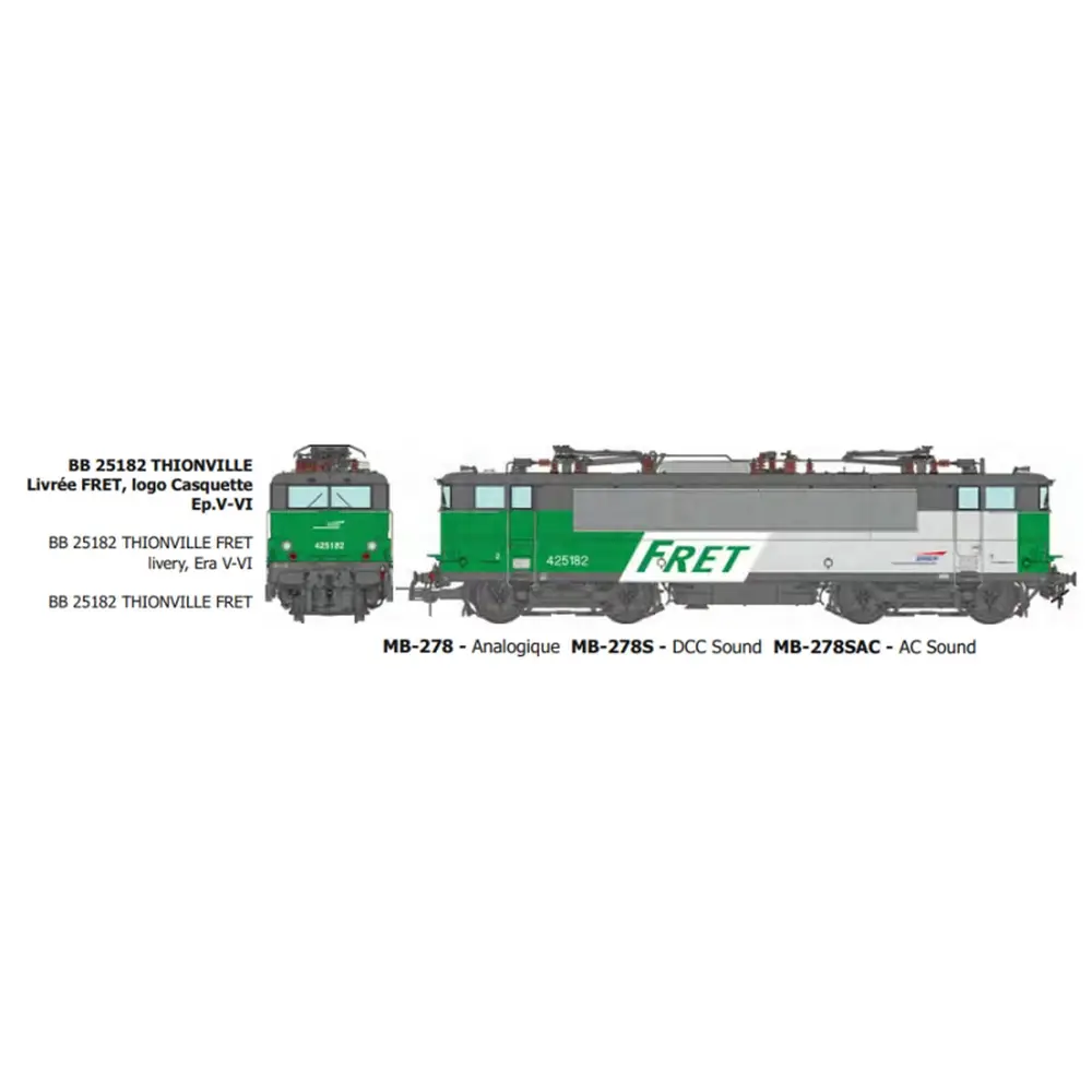 Locomotive électrique BB 25182 livrée FRET et logo casquette, dépôt de Thionville - Ree Modèles MB278SAC - HO 1/87 - SNCF - Ep V-VI - Digital sound - 3R
