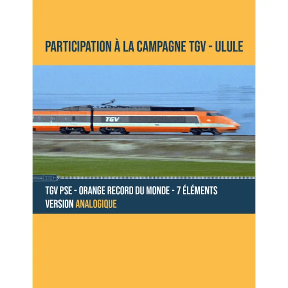 TGV PSE Rame n°16 record du monde 1981 - 7 éléments - Azar Models T01-WRA - Z 1/220 - SNCF - EP IV - 2R - Analogique