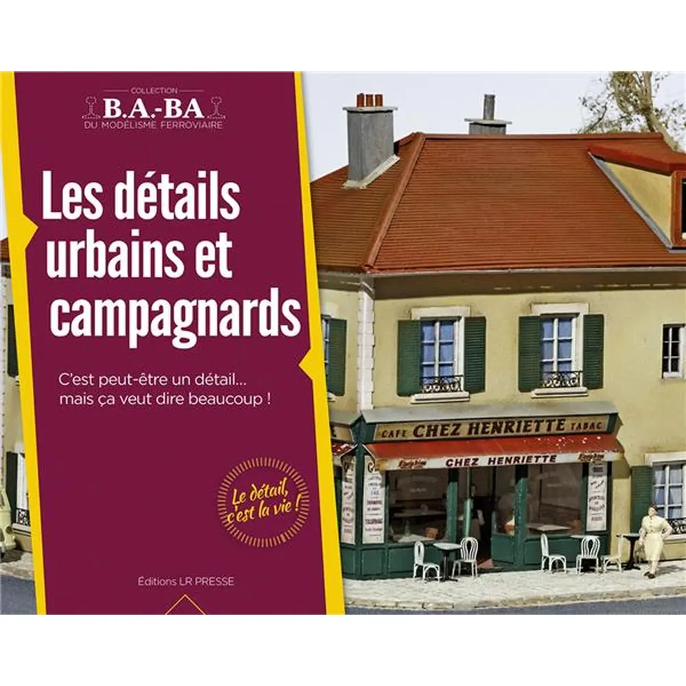 Livre - Les détails urbains et campagnards - LR PRESSE - B.A.-BA 23