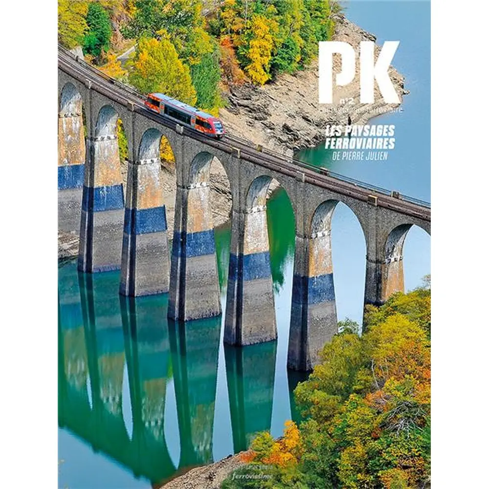 Magasine hors série "Les paysages ferroviaires" - LRPRESSE PK n°2 - 132 pages