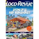 Loco Revue Hors série 83 - LR PRESSE HSLR83 - Autour de la gare marchandises