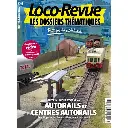 Loco-Revue Les Dossiers Thématiques n°4 | LR PRESSE - DTLR03 | Autorail et centre autorails