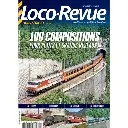 Loco Revue Hors série 81 - LR PRESSE HSLR81 - 100 compositions pour petits et grands réseaux !