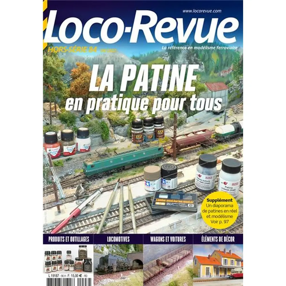 Loco Revue Hors série 84 - LR PRESSE HSLR84 - La patine en pratique pour tous