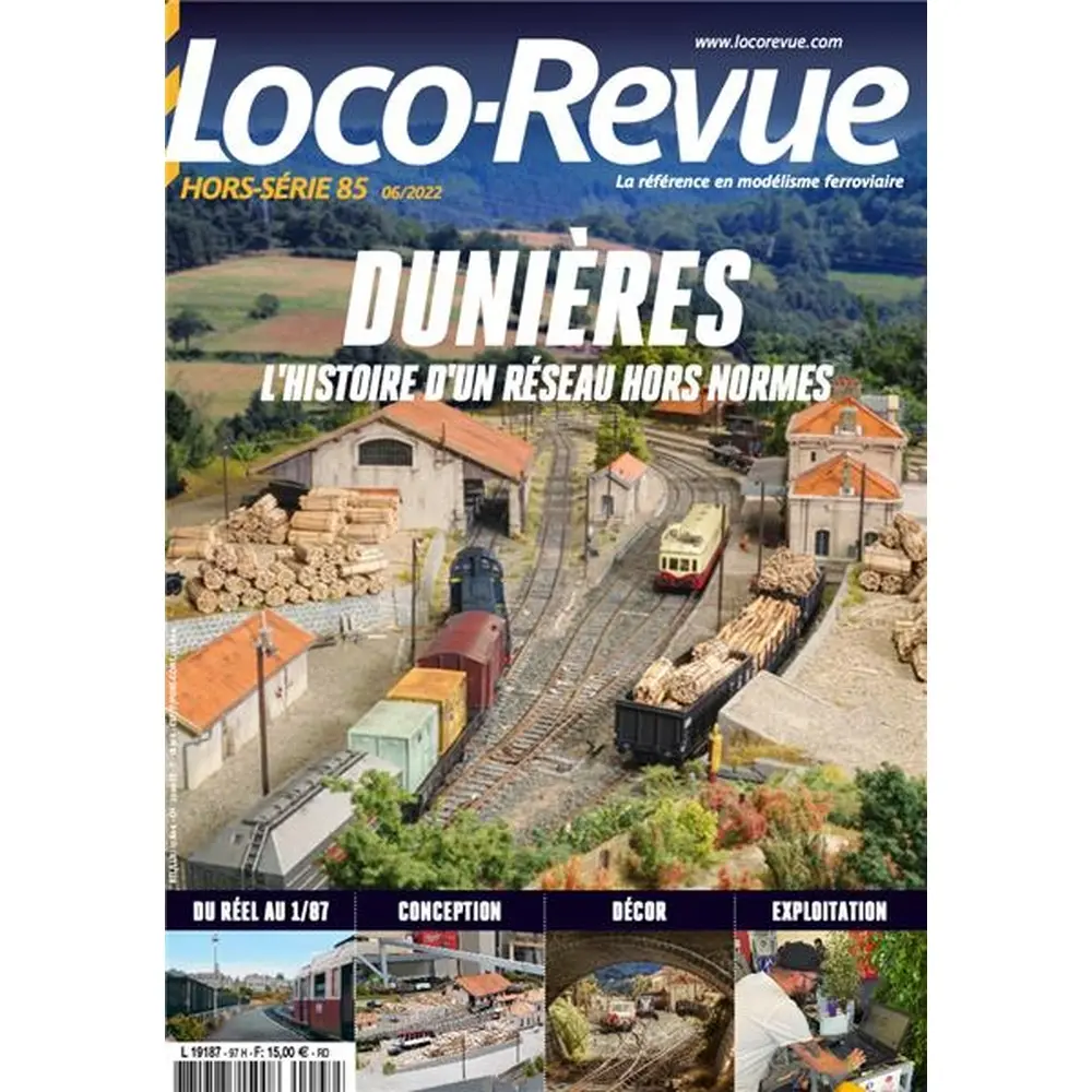 Loco Revue Hors série 85 - LR PRESSE HSLR85 - Dunières, l´histoire d´un réseau hors normes
