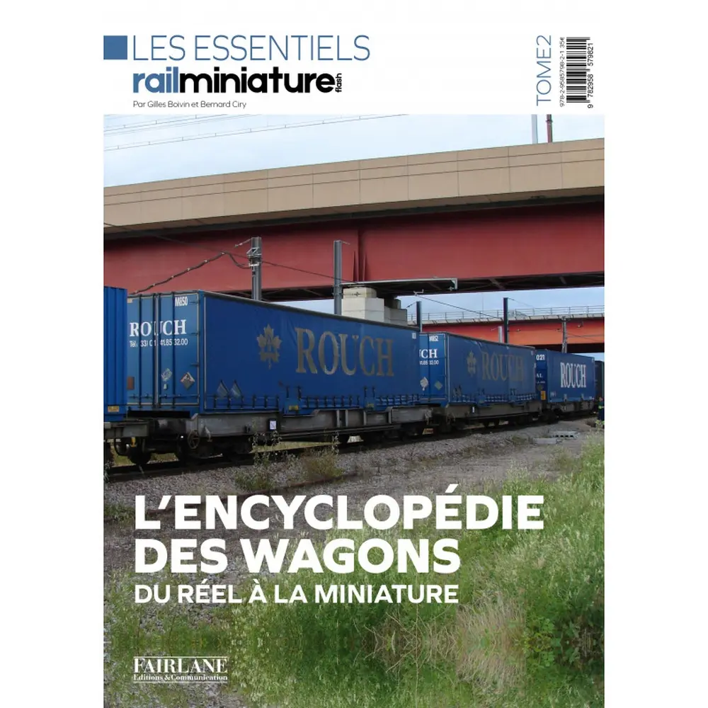 Encyclopédie des wagons - RMF TOME2 - 148 pages
