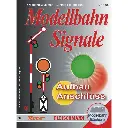 Revue Technique Montage et branchement des signaux de chemins de fer ROCO 81392