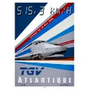 Poster TGV Record 1990 - A2 42.0 x 59.4 cm - 800Tonnes 8TTGVREC90 - Atlantique - SNCF - 515.3 km/h