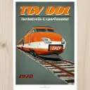 Poster TGV 001 turbotrain expérimental - 800tonnes 8TTGV001 - A2 42.0 x 59.4 cm - 1972