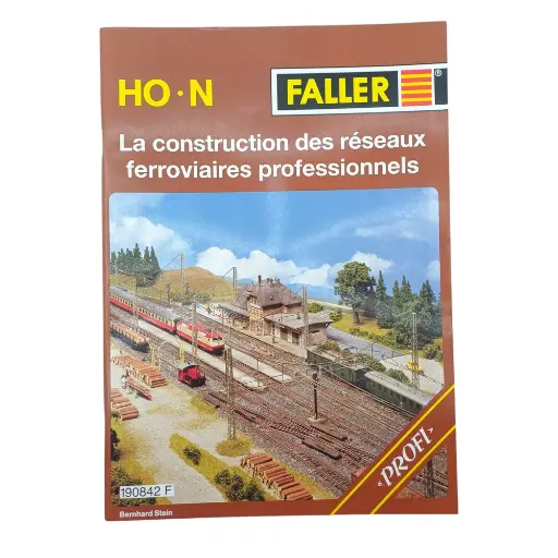 [FA190842F] Brochure technique - La constructions des réseaux ferroviaires professionnels - Faller 190842F - HO 1/87 N 1/160