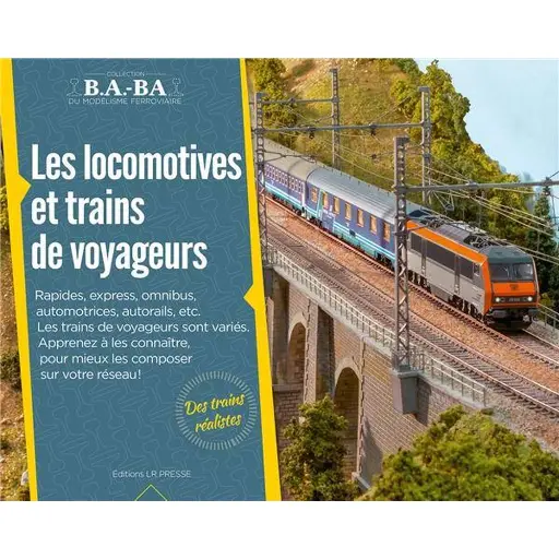 [LRBABA11] Livre modélisme "Les locomotives et trains de voyageurs" LR PRESSE LRBABA11 - 28 pages