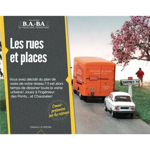 [LRBABA16] Livre Modélisme "Les rues et places" LR PRESSE - B.A.-BA 16