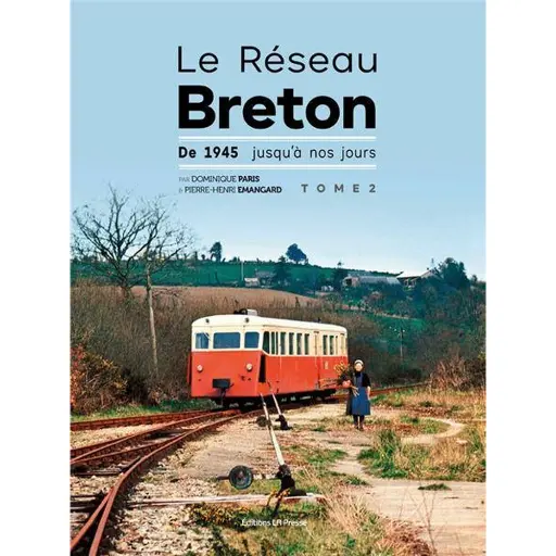 [LRRESEAUBRET2] Livre "Le réseau Breton de 1945 à nos jours" LR PRESSE - Tome 2 - 320 pages