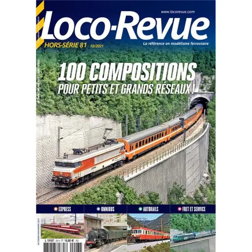 [LRHSLR81] Loco Revue Hors série 81 - LR PRESSE HSLR81 - 100 compositions pour petits et grands réseaux !