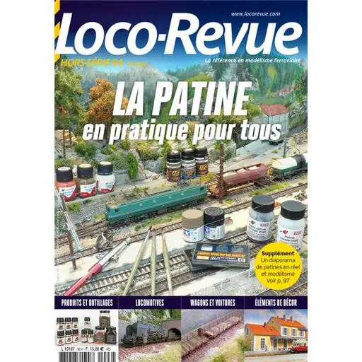 [LRHSLR84] Loco Revue Hors série 84 - LR PRESSE HSLR84 - La patine en pratique pour tous