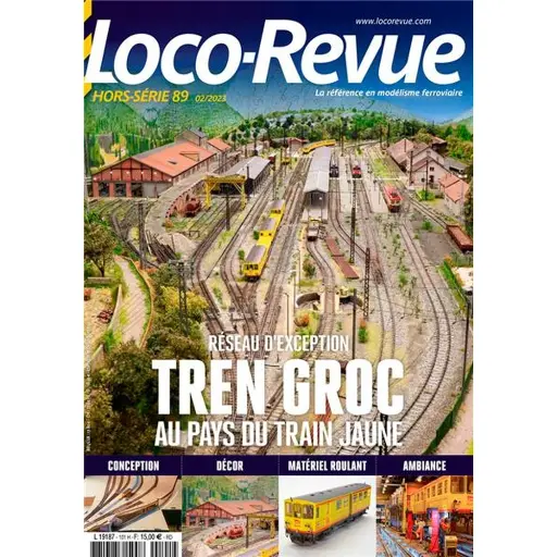 [LRHSLR89] Loco Revue Hors série 89 - LR PRESSE HSLR89 - Réseau d'exception, Tren Groc, au pays du train jaune